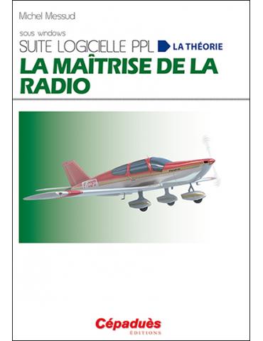 LA MAITRISE DE LA RADIO-SUITE LOGICIELLE-WINDOWS