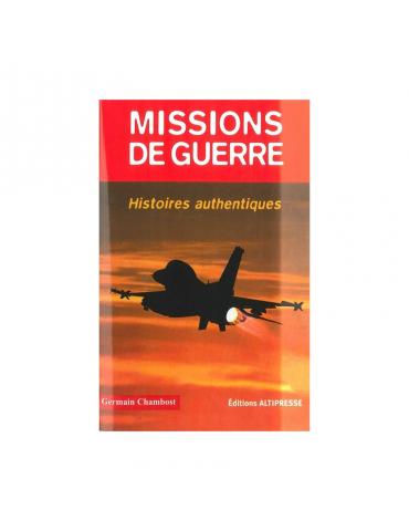 MISSIONS DE GUERRE