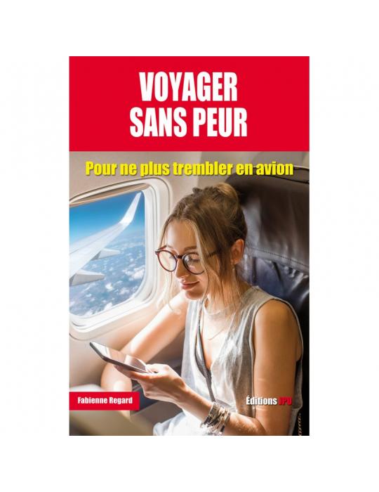 VOYAGER SANS PEUR