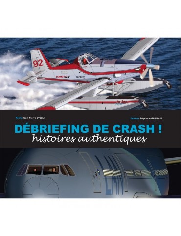 DÉBRIEFING DE CRASH!