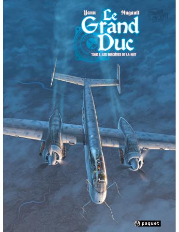 LE GRAND DUC T1 -LES SORCIERES DE LA NUIT-ROMAIN HUGAULT