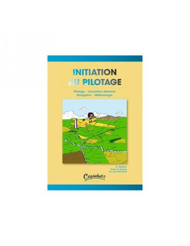 INITIATION AU PILOTAGE