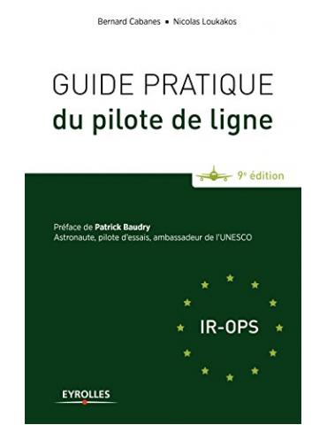 GUIDE PRATIQUE DU PILOTE DE LIGNE