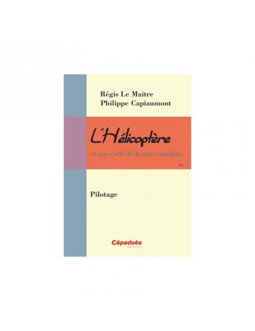 L'HELICO: SITUATIONS PARTICULIERES