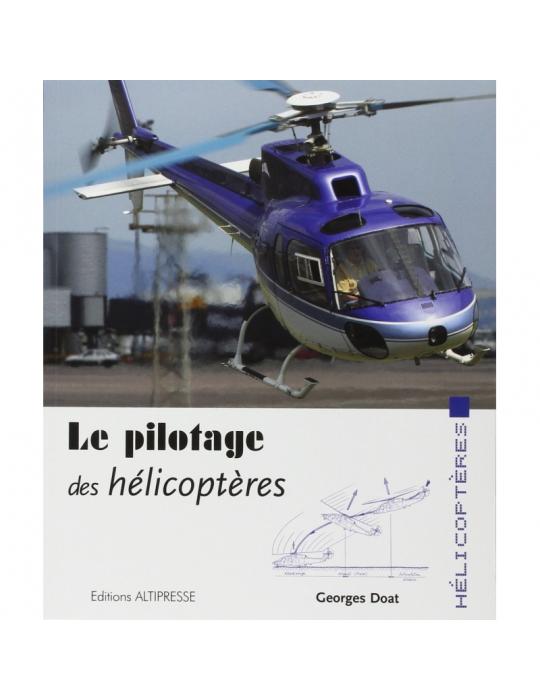 LE PILOTAGE DES HELICOPTERES