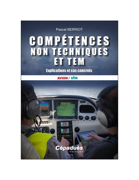 COMPETENCES NON TECHNIQUES ET TEM explications et cas concrets