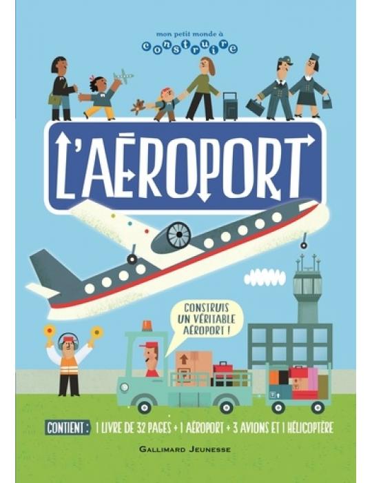 L'AEROPORT, CONSTRUIS UN VERITABLE AEROPORT