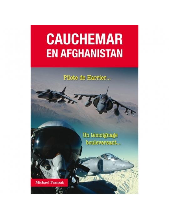 CAUCHEMAR EN AFGHANISTAN