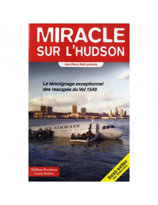 MIRACLE SUR L'HUDSON