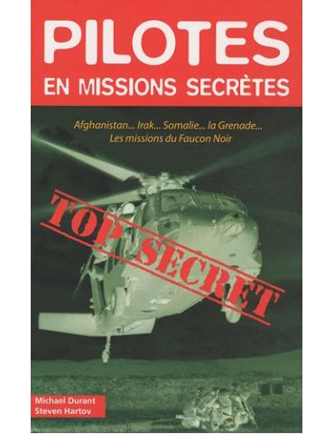 PILOTES ET MISSIONS SECRÈTES