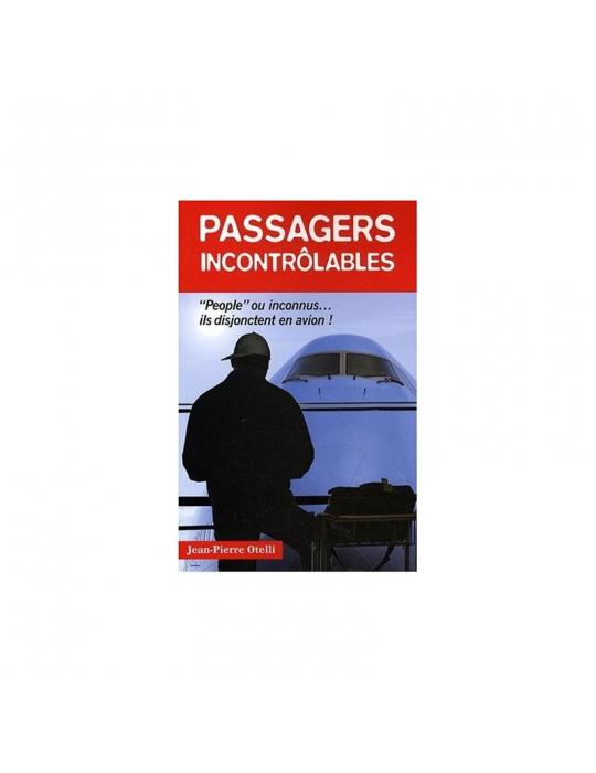 PASSAGERS INCONTROLABLES 