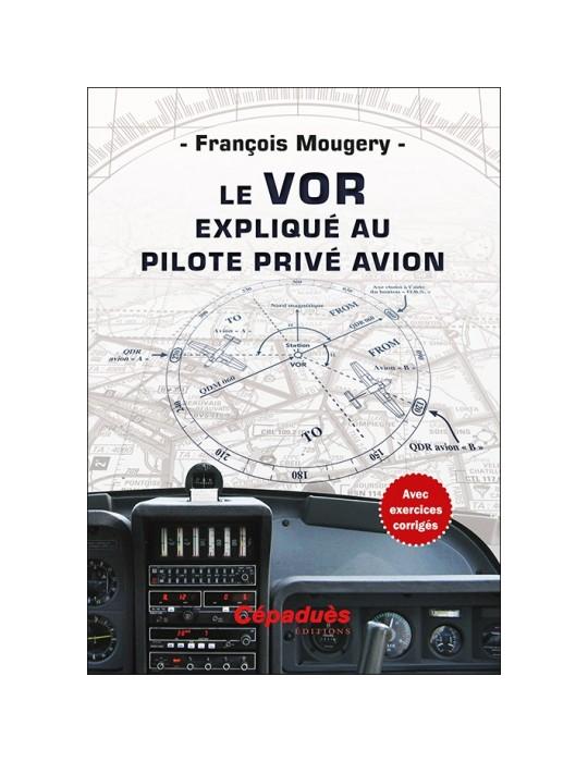 LE VOR EXPLIQUE AU PILOTE PRIVEE AVION 