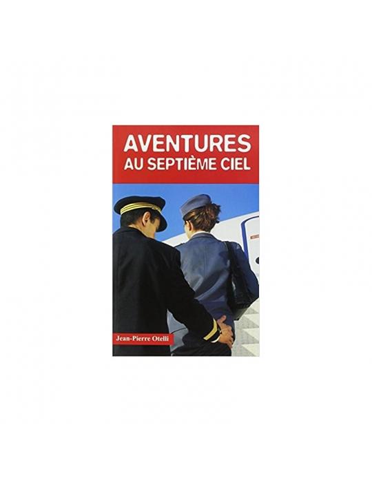 AVENTURES AU SEPTIÈME CIEL