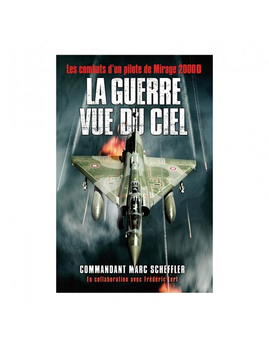 LA GUERRE VUE DU CIEL