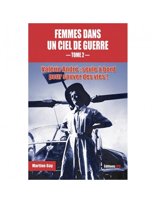 FEMMES DANS UN CIEL DE GUERRE