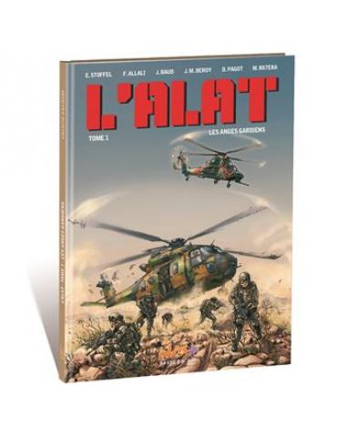 LES ANNÉES GARDIENS l'Alat tome 1
