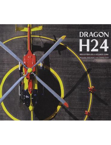 DRAGON H24 HELICOPTERES DE LA SECURITE CIVILE