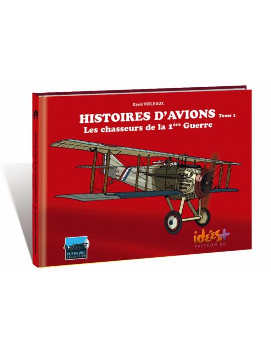 HISTOIRES D'AVIONS T1