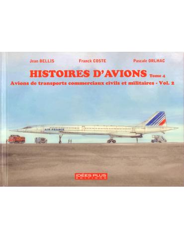 HISTOIRES D'AVION T4