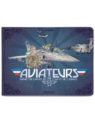 AVIATEURS, CARNET DE L'ARMEE DE L'AIR ET DE L'ESPACE