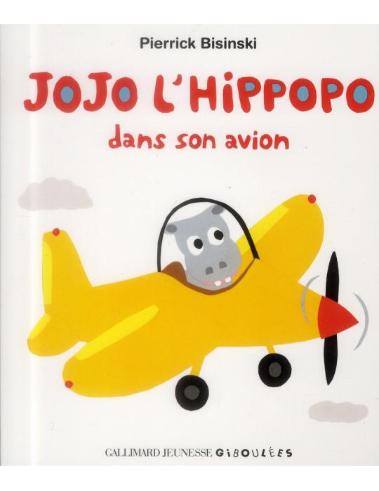 JOJO L'HYPPO DANS SON AVION