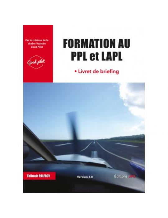 FORMATION AU PPL ET LAPL - Livret de briefing Ed4.0