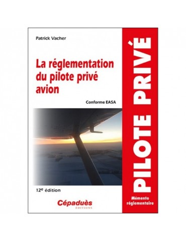 REGLEMENTATION DU PILOTE...