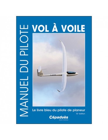 MANUEL DU PILOTE VOL A...
