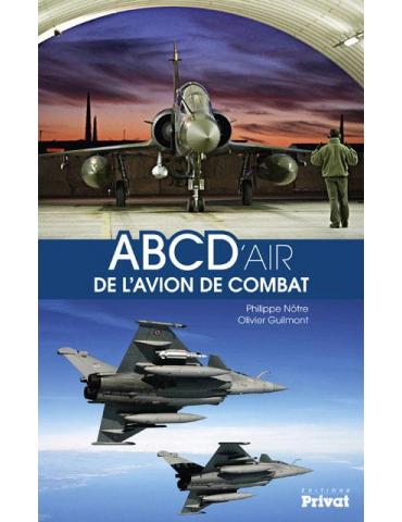 ABCD'AIRE DE L'AVION DE COMBAT