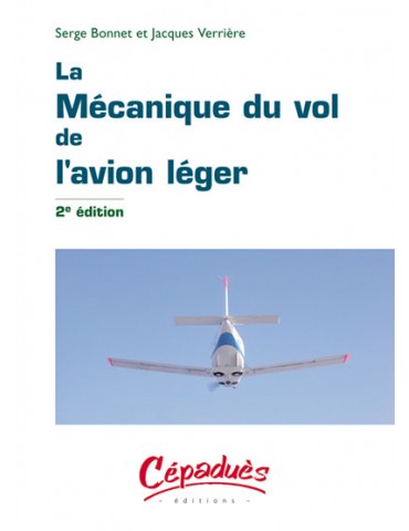LA MECANIQUE DU VOL DE...