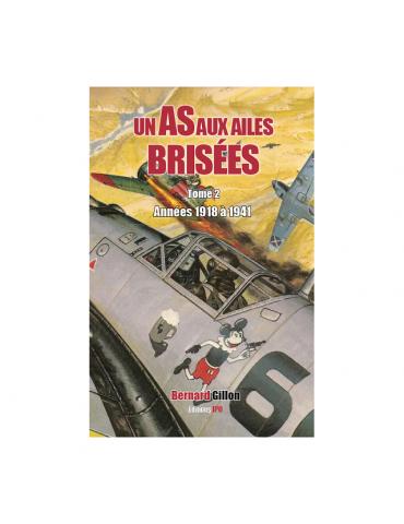 UN AS AUX AILES BRISEES TOME 2