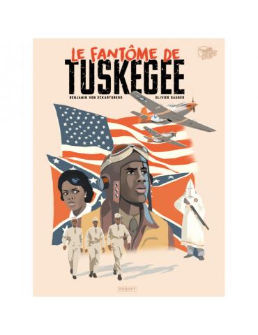 TUSKEGEE GHOST - LE FANTOME DE TUSKEGEE