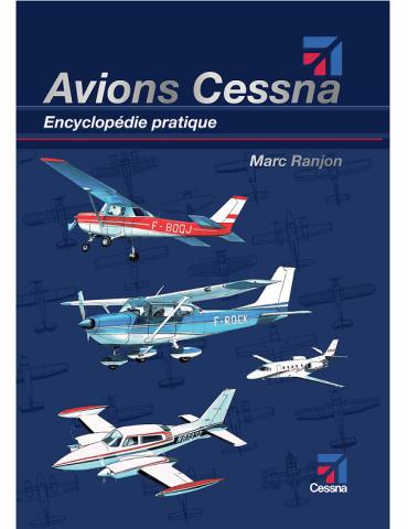 ENCYCLOPEDIE AVIONS CESSNA MARC RANJON