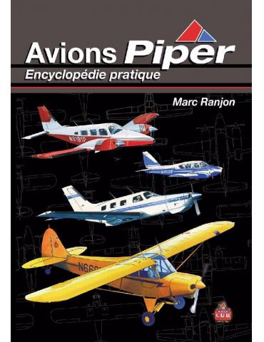 ENCYCLOPEDIE AVIONS PIPER MARC RANJON