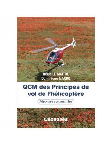 QCM DES PRINCIPES DE VOL DE L'HELICOPTERE