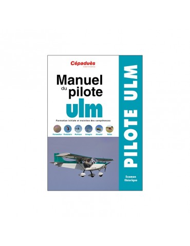 MANUEL DU PILOTE ULM 16ème...