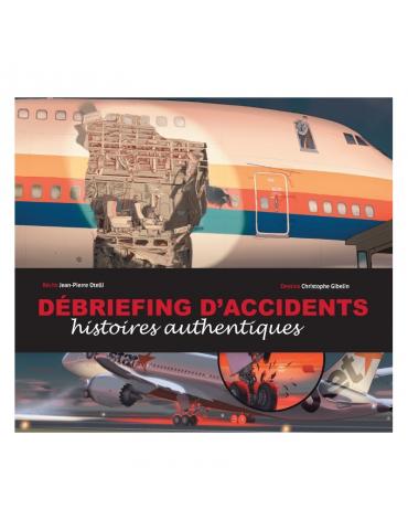 DEBRIEFING D'ACCIDENTS